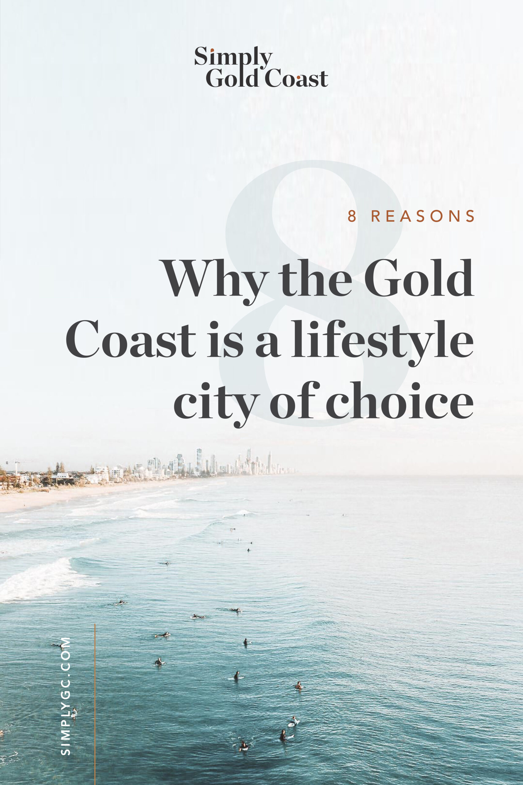 8 Reason's why the Gold Coast is a lifestyle city of choice | Simply Gold Coast Property Advisors